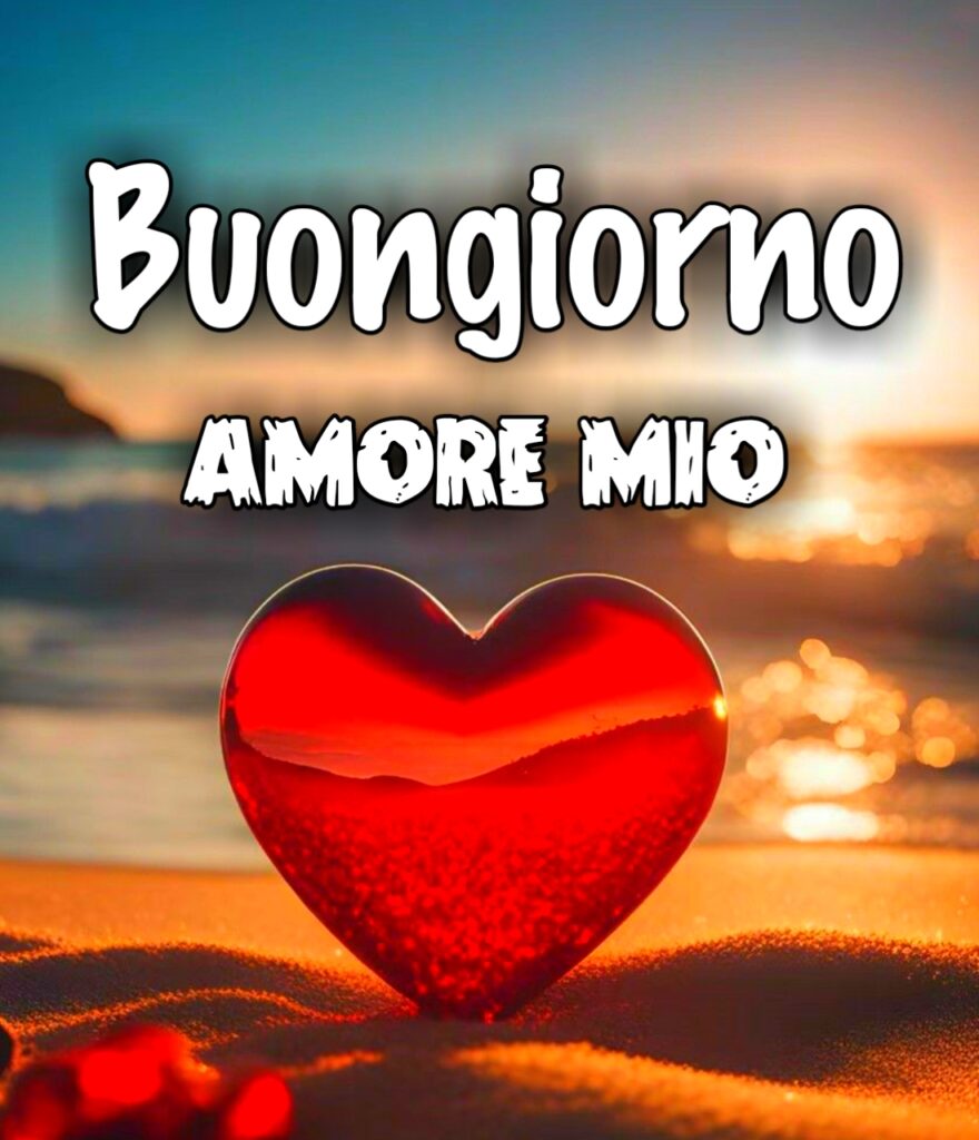 Buona Domenica Amore Mio