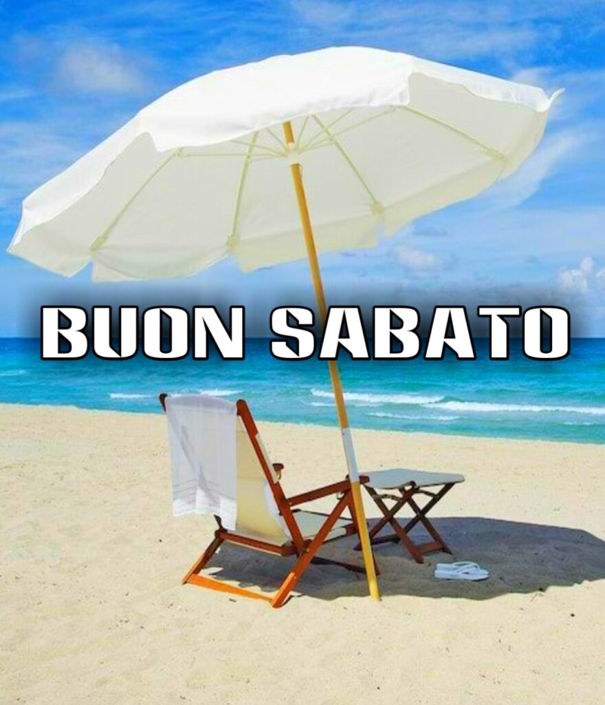 Buon Sabato Caldo Estivo