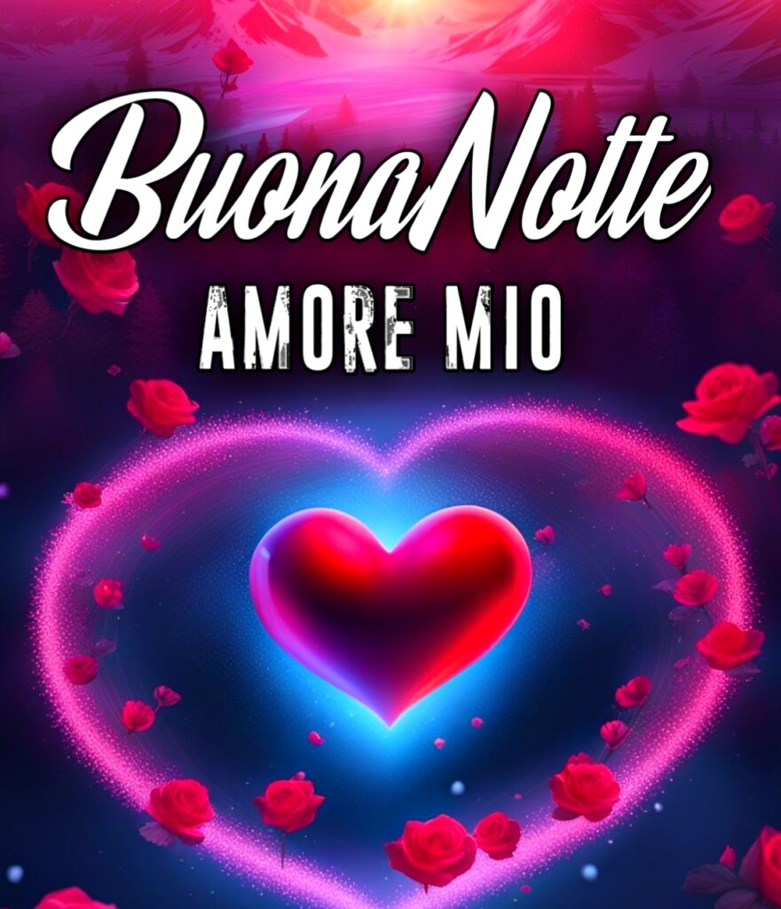 Buona Notte Amore