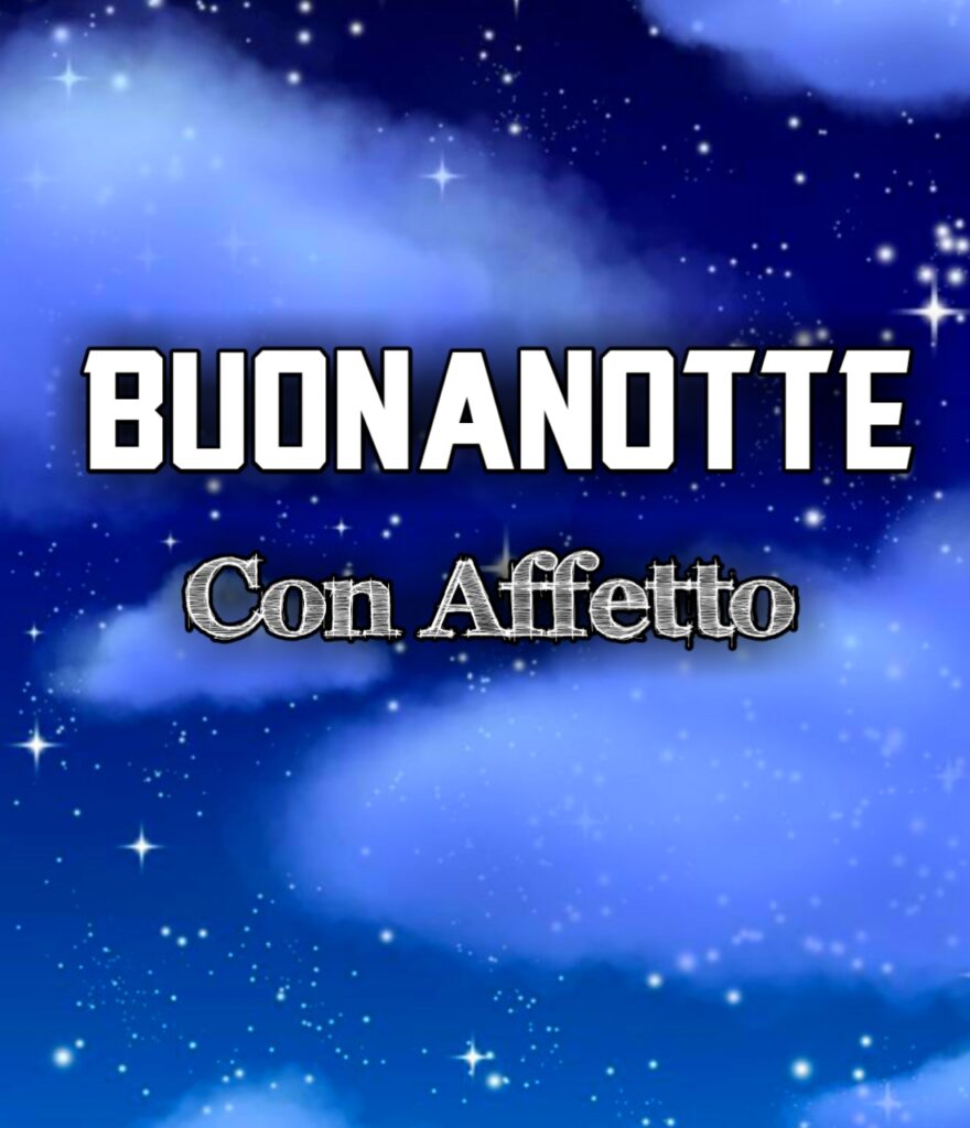 Buona Notte Con Affetto