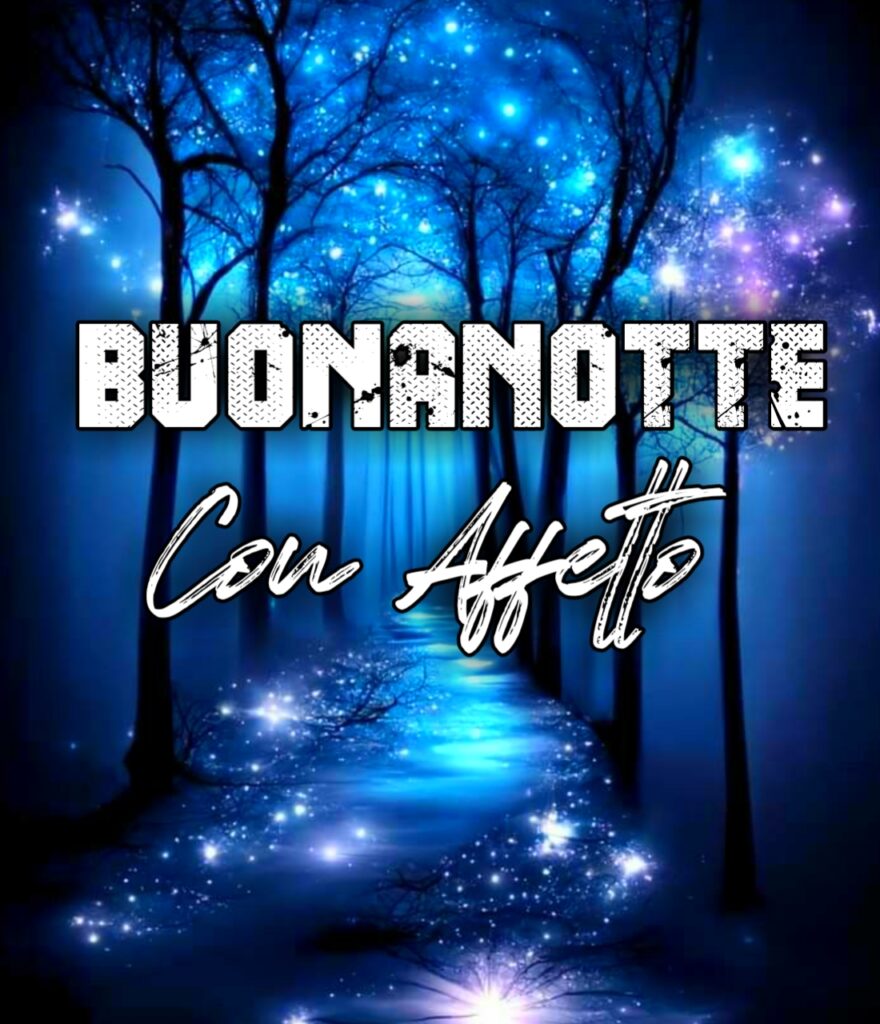 Buonanotte Con Affetto Immagini Nuove