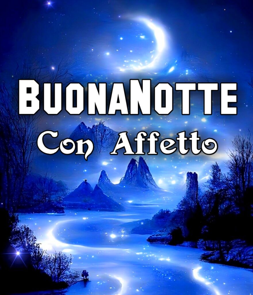 Buonanotte Nuove 2024 Immagini Nuove