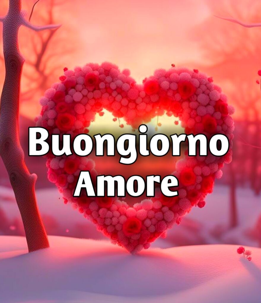 Buongiorno Amore Gif Whatsapp