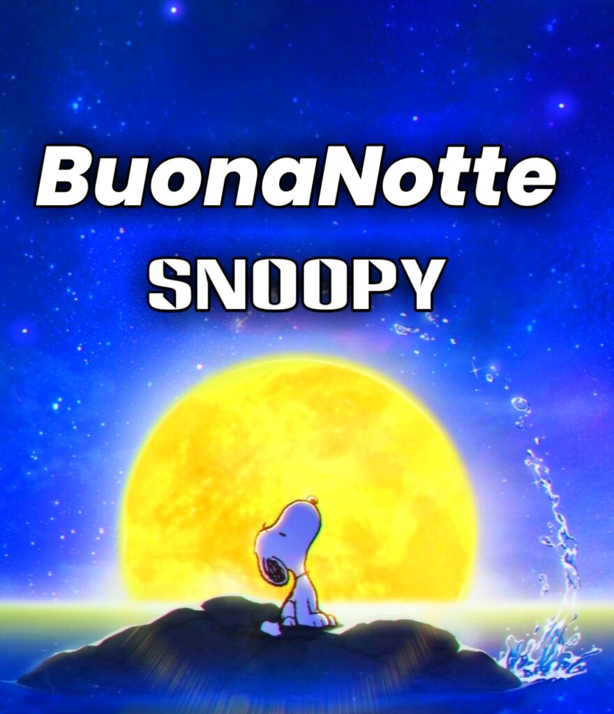 Divertentissimi Simpatico Buonanotte Snoopy