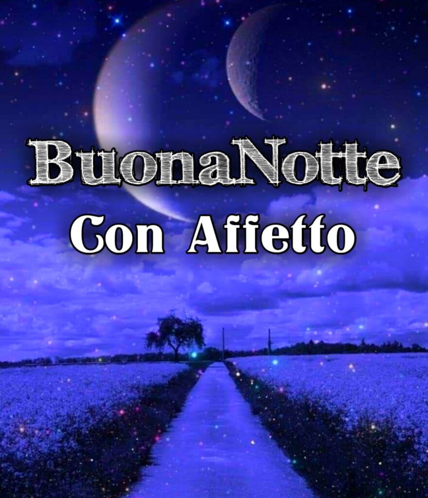 Immagini Di Buonanotte Nuove