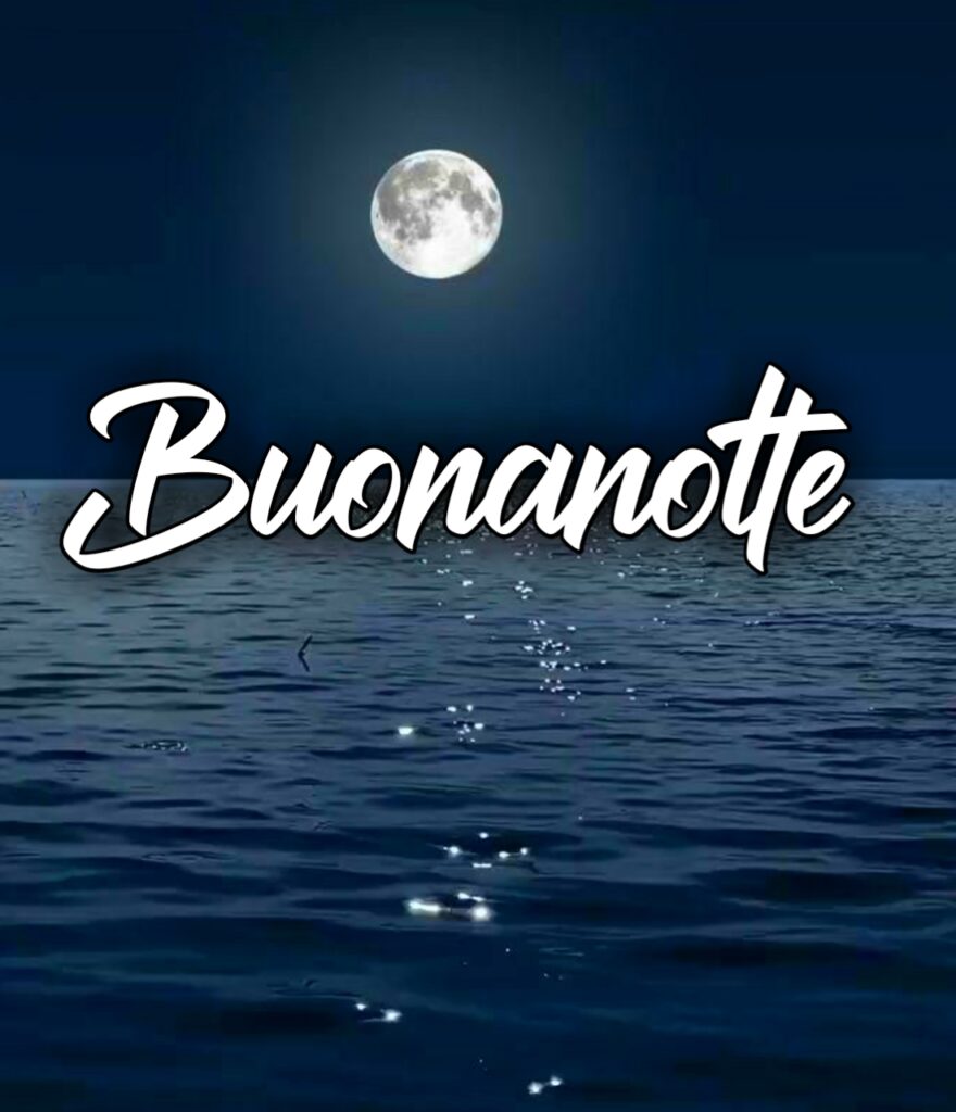 Buonanotte Immagini Nuove 2024 Gratis Per Whatsapp