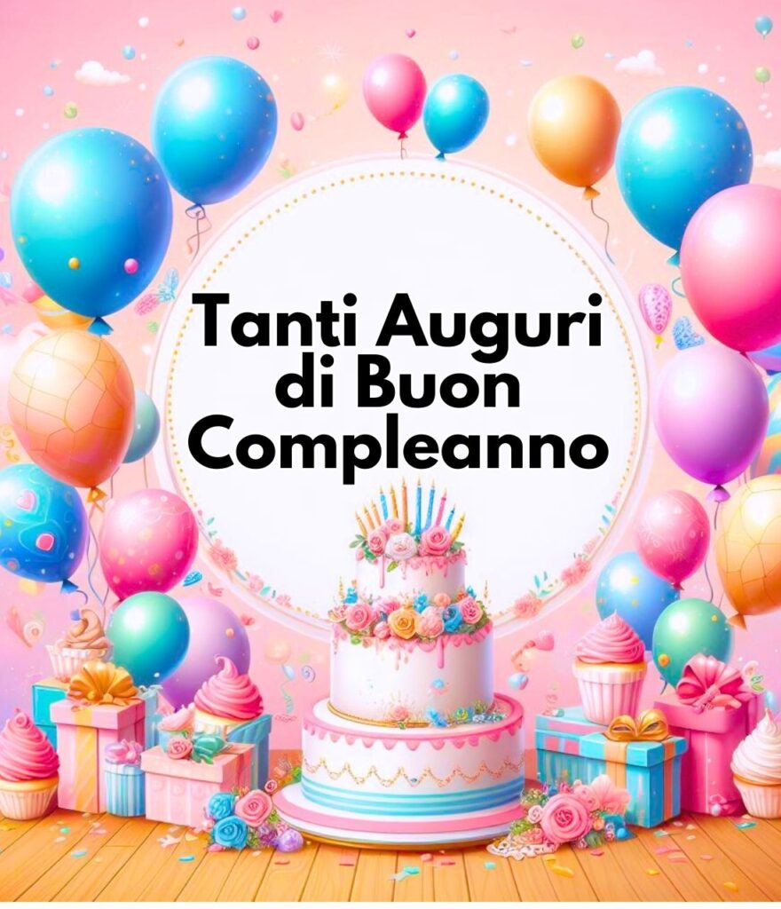 💖 Tanti Auguri di Buon Compleanno Immagini - PikBar