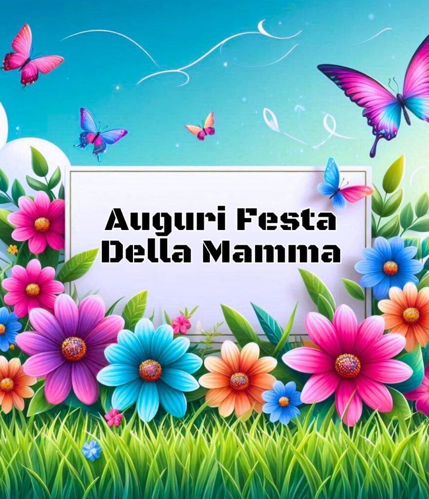 Auguri Originali Festa Della Mamma