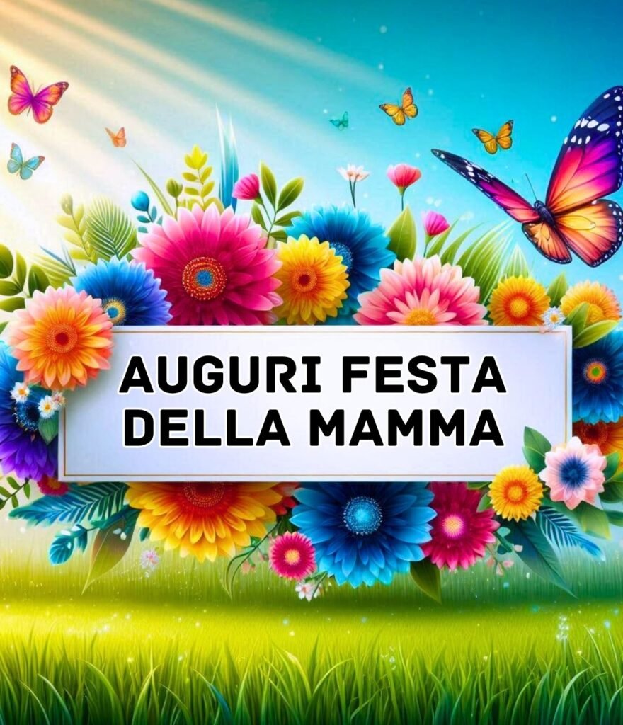 Biglietti Auguri Festa Della Mamma