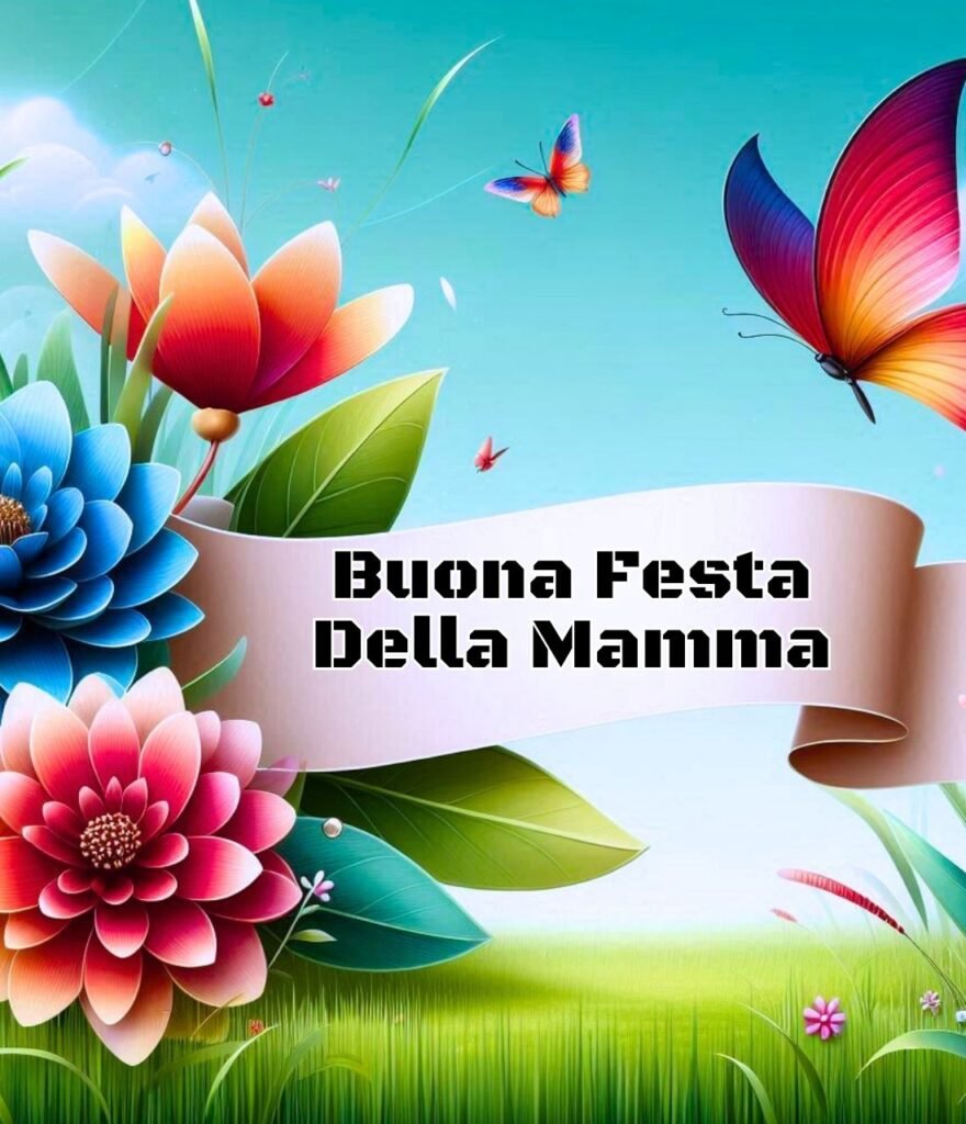 Buona Festa Della Mamma 2024