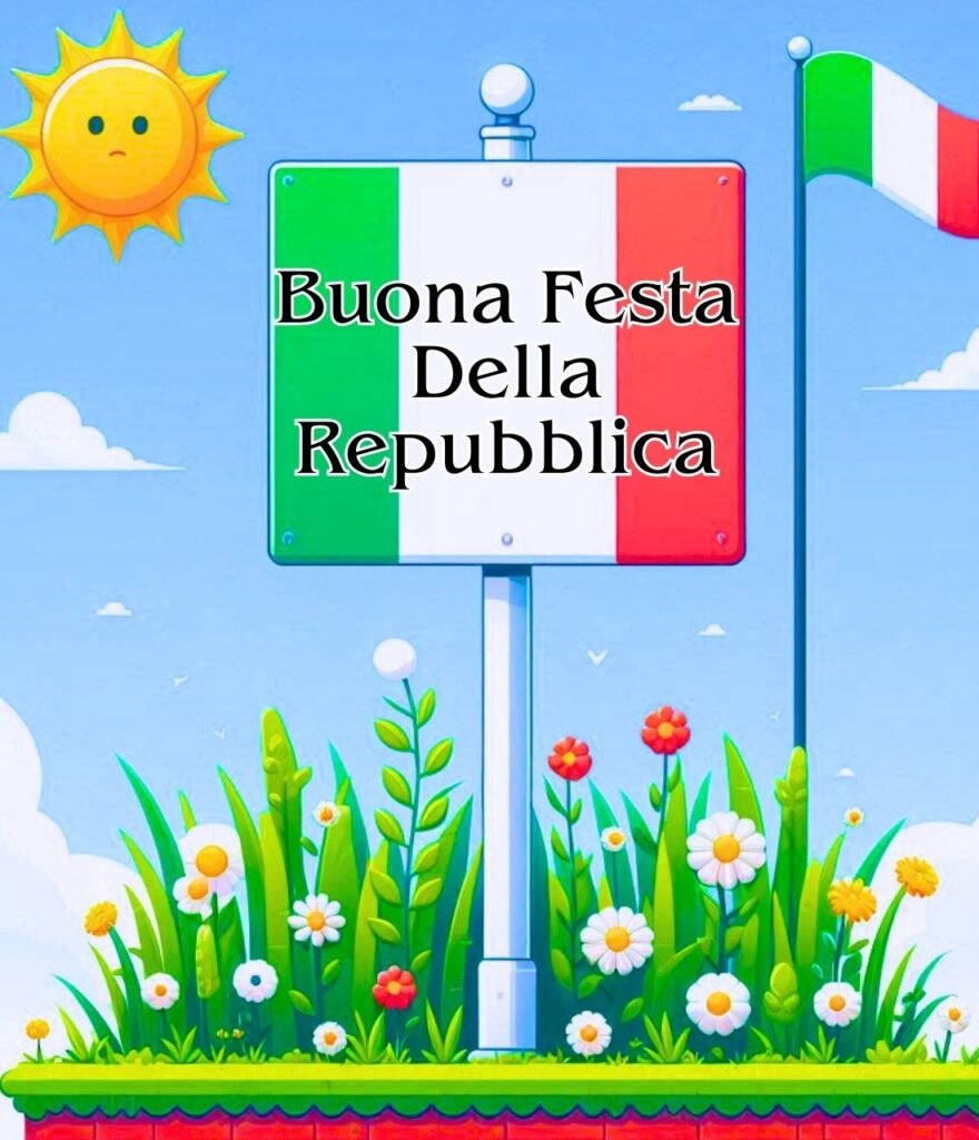 Buona Festa Della Repubblica 2024
