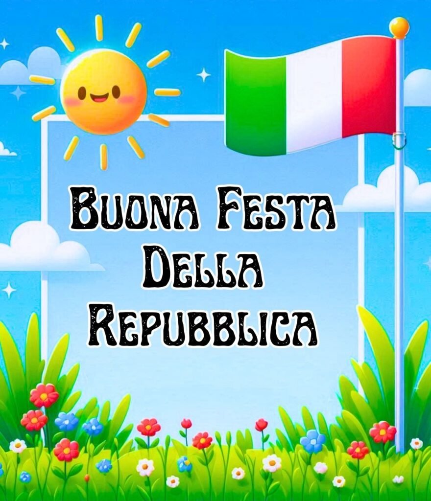 Buona Festa Della Repubblica