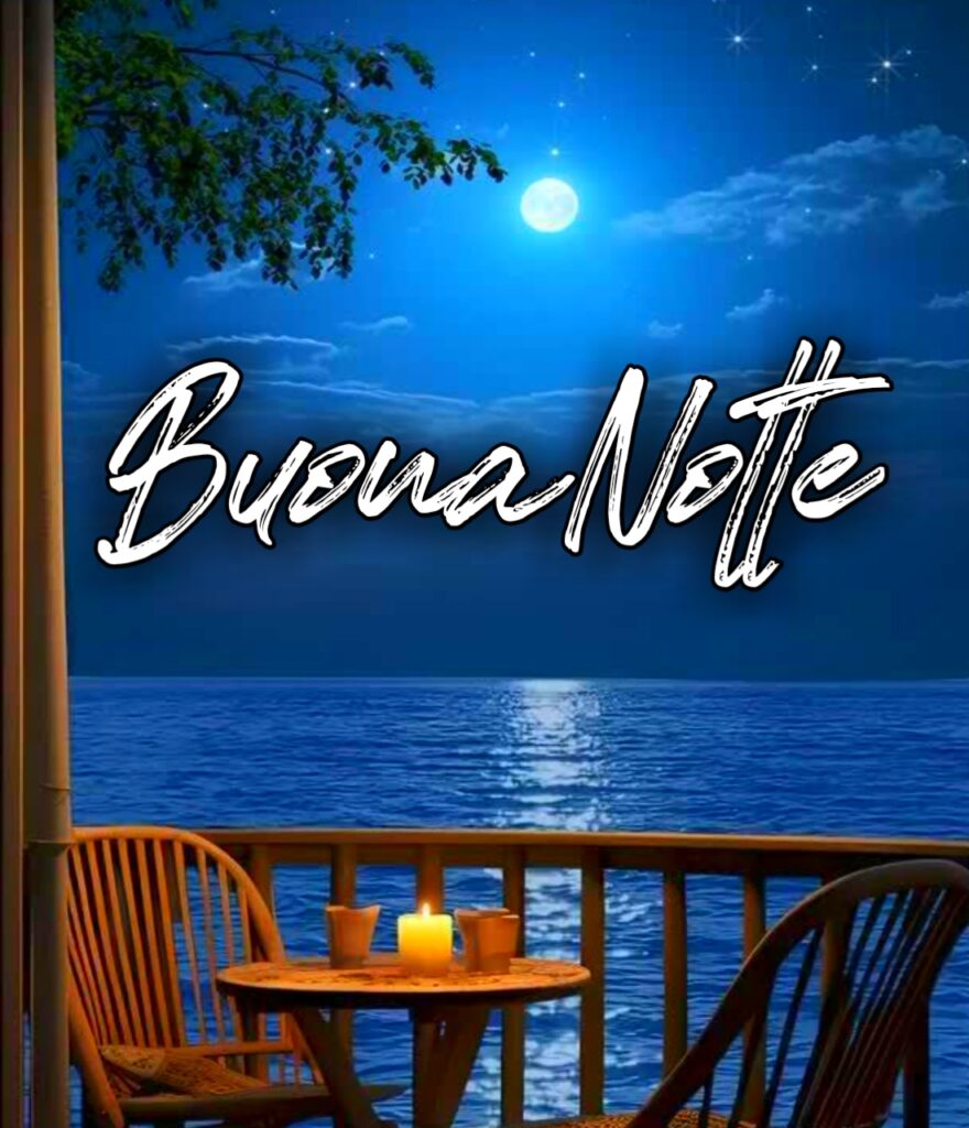 Buonanotte Bellissimi 2024