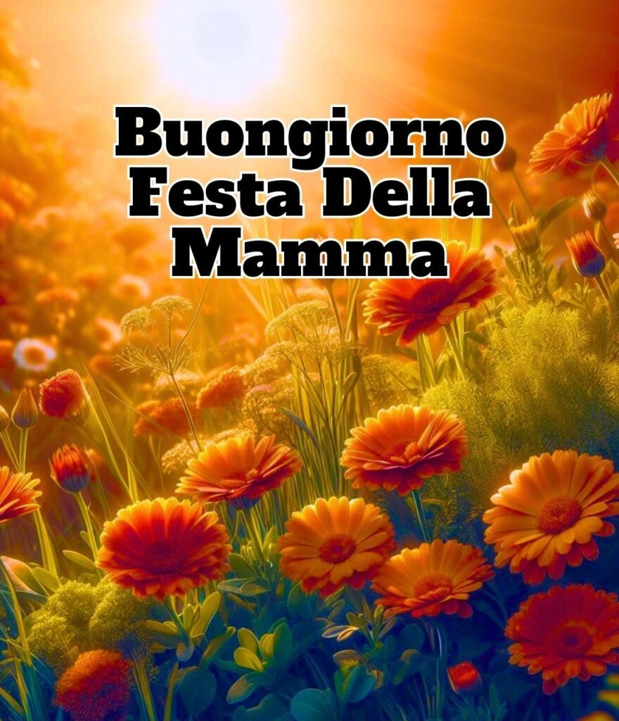 Buongiorno Domenica Festa Della Mamma