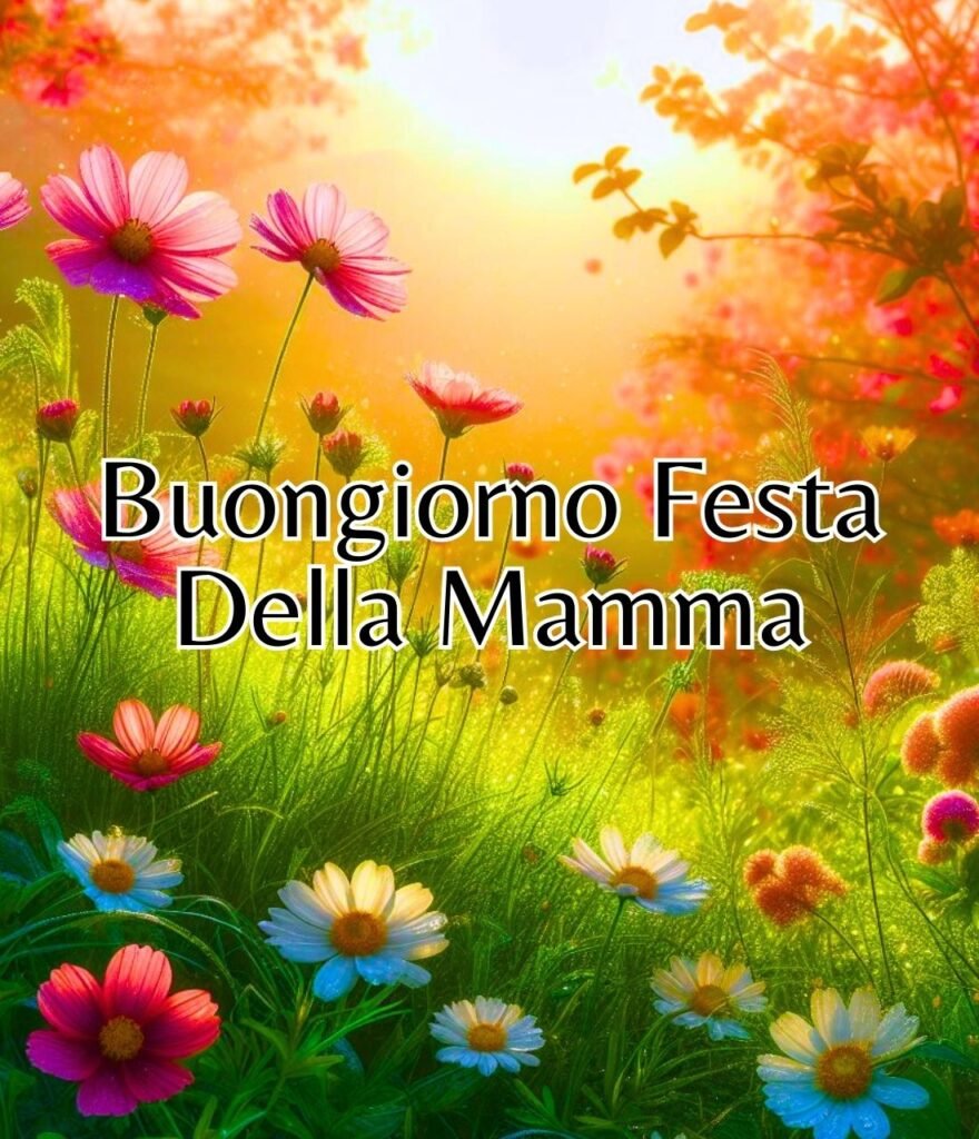 Buongiorno Immagini Festa Della Mamma