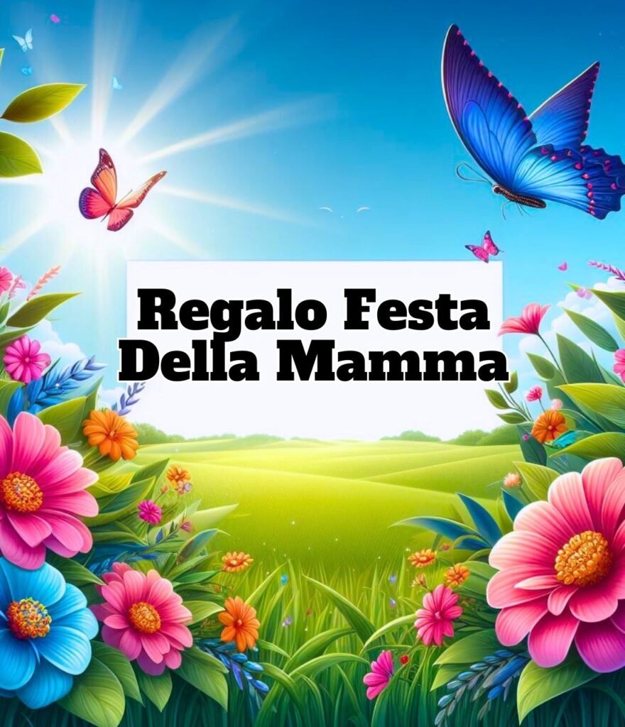 Festa Della Mamma Regalo
