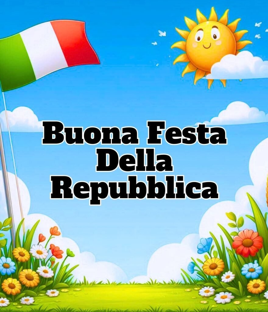Immagini Buon 2 Giugno Festa Della Repubblica