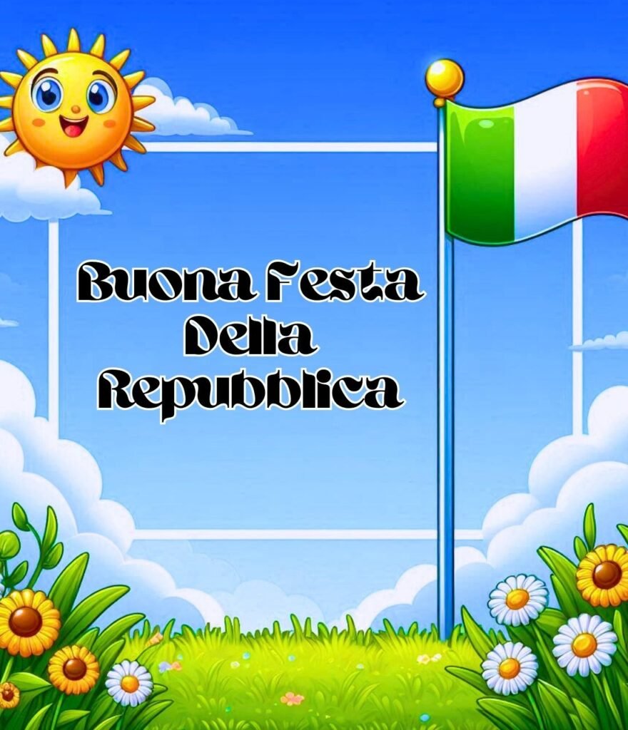 Immagini Buona Festa Della Repubblica 2024