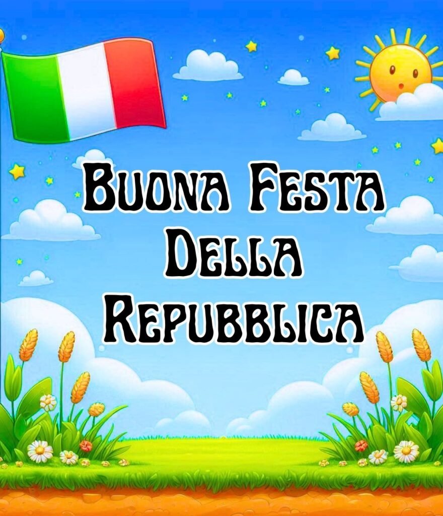 Immagini Di Buongiorno Buona Festa Della Repubblica